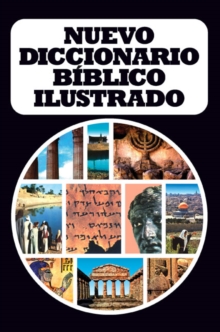 Image for Nuevo diccionario biblico ilustrado