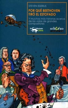 Image for Por que Beethoven tiro el estofado