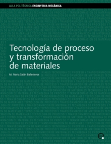 Image for Tecnologia De Proceso Y Transformacion De Material
