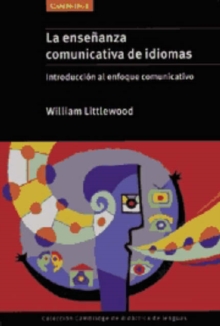 Image for La enseänanza comunicativa de idiomas  : introducciâon al enfoque comunicativo