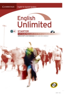 Image for English Unlimited for Spanish Speakers Starter Self-study Pack (workbook with DVD-ROM and Audio CD)