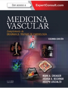Image for Medicina vascular + ExpertConsult: Complemento de Braunwald. Tratado de Cardiologia