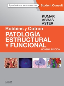 Image for Robbins y Cotran. Patologia estructural y funcional + StudentConsult