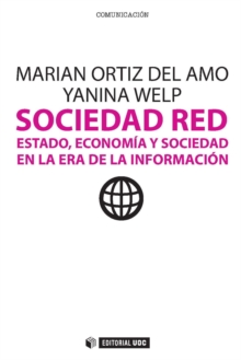 Image for Sociedad Red. Estado, economia y sociedad en la era de la Informacion