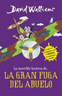 Image for La increible historia de...La gran fuga / Grandpa's Great Escape)