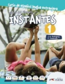 Instantes: Libro del alumno 1 (A1)