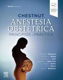 Image for Chestnut. Anestesia Obstétrica. Principios Y Práctica