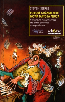 Image for Por que a Handel se le movia tanto la peluca