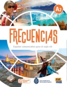 Frecuencias A2: Student Book: Includes free coded access to the ELETeca and to the eBook for 18 months