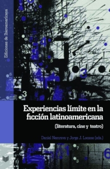 Image for Experiencias limite en la ficcion latinoamericana