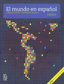 Image for El Mundo en espanol Junior : Libro + CD (Nivel A)
