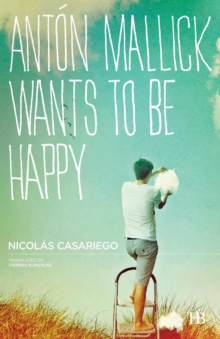 Image for Antâon Mallick wants to be happy