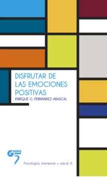 Image for Disfrutar de las emociones positivas: Psicologia