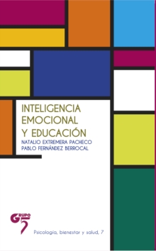 Image for Inteligencia emocional y educacion: Psicologia
