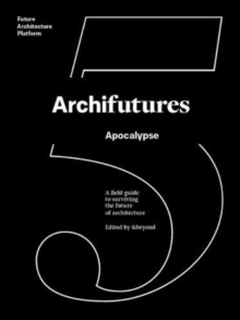 Image for Archifutures 5