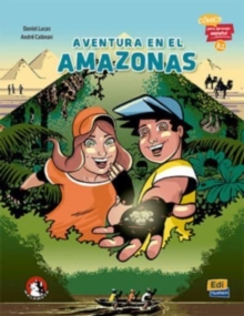 Image for Aventura en el Amazonas (A2) : Comics para aprender espanol