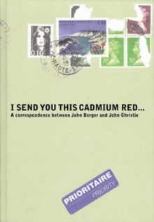 Image for I Send You This Cadmium Red