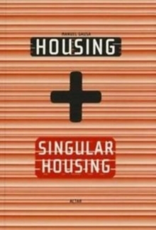 Image for Housing + Singular Housing