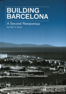 Image for Building Barcelona  : a second Renaixenðca