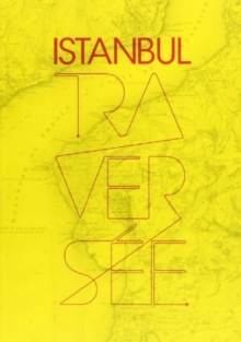 Image for Istanbul, Traversee