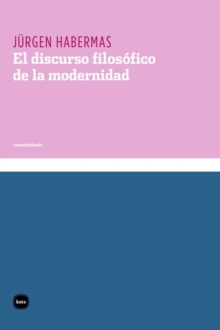 Image for El discurso filosofico de la modernidad