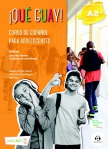 Que guay!: Libro del alumno + Cuaderno de actividades + audio descargable 3