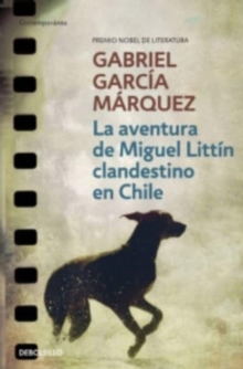 Image for La aventura de Miguel Littâin clandestino en Chile