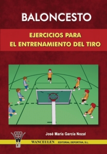 Image for Baloncesto : Ejercicios Para El Entrenamiento del Tiro