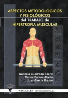 Image for Aspectos Metodologicos y Fisiologicos del Trabajo de Hipertrofia Muscular