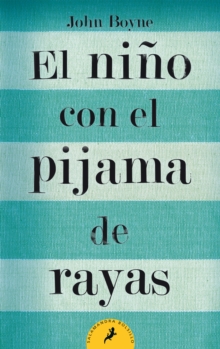 Image for El nino con el pijama de rayas/ The Boy in the Striped Pajamas