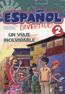 Espanol Divertido 2: Un Viaje Inolvidable + CD