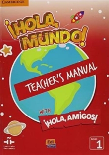 Image for !Hola, Mundo!, !Hola, Amigos! Level 1 Teacher's Manual plus CD-ROM and Audio CD