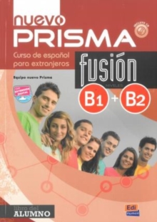 Nuevo Prisma Fusion: Libro del alumno + audio descargable (B1+B2)