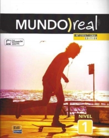 Mundo Real International Edition Nivel 1: Student Book In Spanish with explanations etc in English: New revised edition of 2018