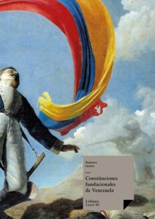 Image for Constituciones fundacionales de Venezuela.