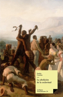 Image for La abolicion de la esclavitud