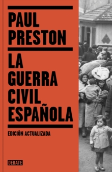 Image for La guerra civil espanola / The Spanish Civil War: Reaction Revolution and Reveng e