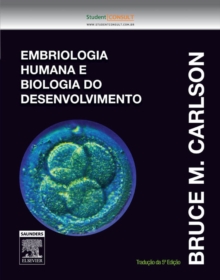 Image for Embriologia humana e biologia do desenvolvimento
