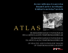 Image for Atlas : Of Healthy and Pathologic Images of Temporomandibular Joint