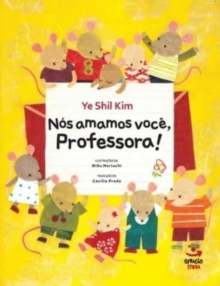 Image for Nos Amamos Voce, Professora!