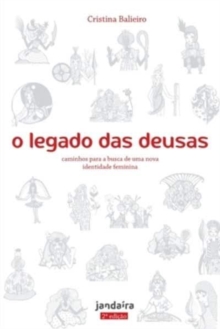 Image for O legado das deusas (com baralho oraculo) 2a. Ed