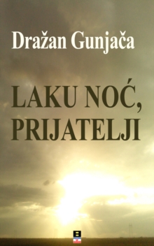 Image for Laku Noc, Prijatelji