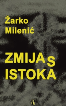 Image for ZMIJA S ISTOKA