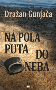 Image for NA POLA PUTA DO NEBA