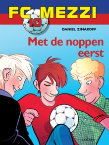 Image for FC Mezzi 10 - Met de noppen eerst