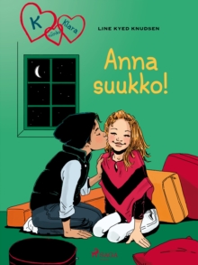 Image for K niinku Klara 3 - Anna suukko!