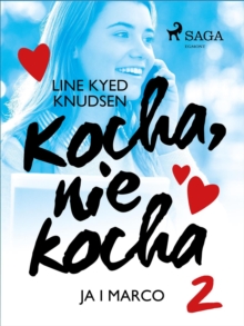 Image for Kocha, nie kocha 2 - Ja i Marco