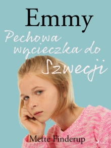 Image for Emmy 2 - Pechowa wycieczka do Szwecji