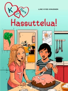 Image for K niinku Klara 17 - Hassuttelua!