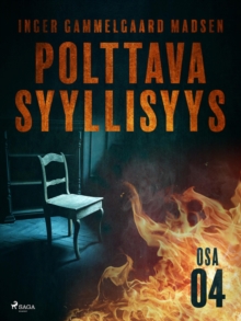Image for Polttava syyllisyys: Osa 4